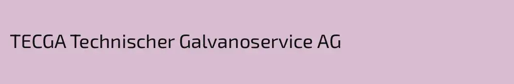TECGA Technischer Galvanoservice AG